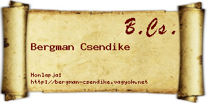 Bergman Csendike névjegykártya